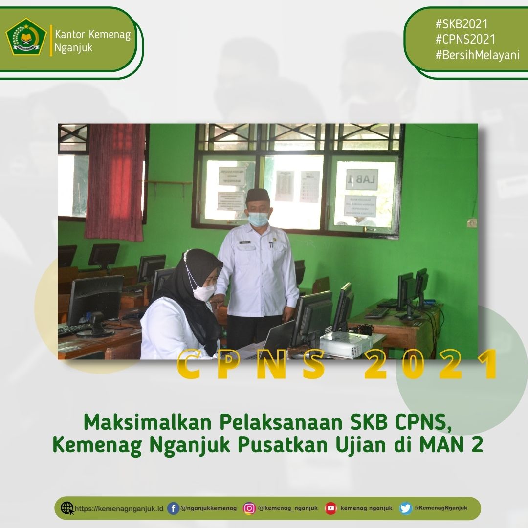 Maksimalkan Pelaksanaan SKB CPNS 2021, Kemenag Nganjuk Pusatkan Ujian di MAN 2