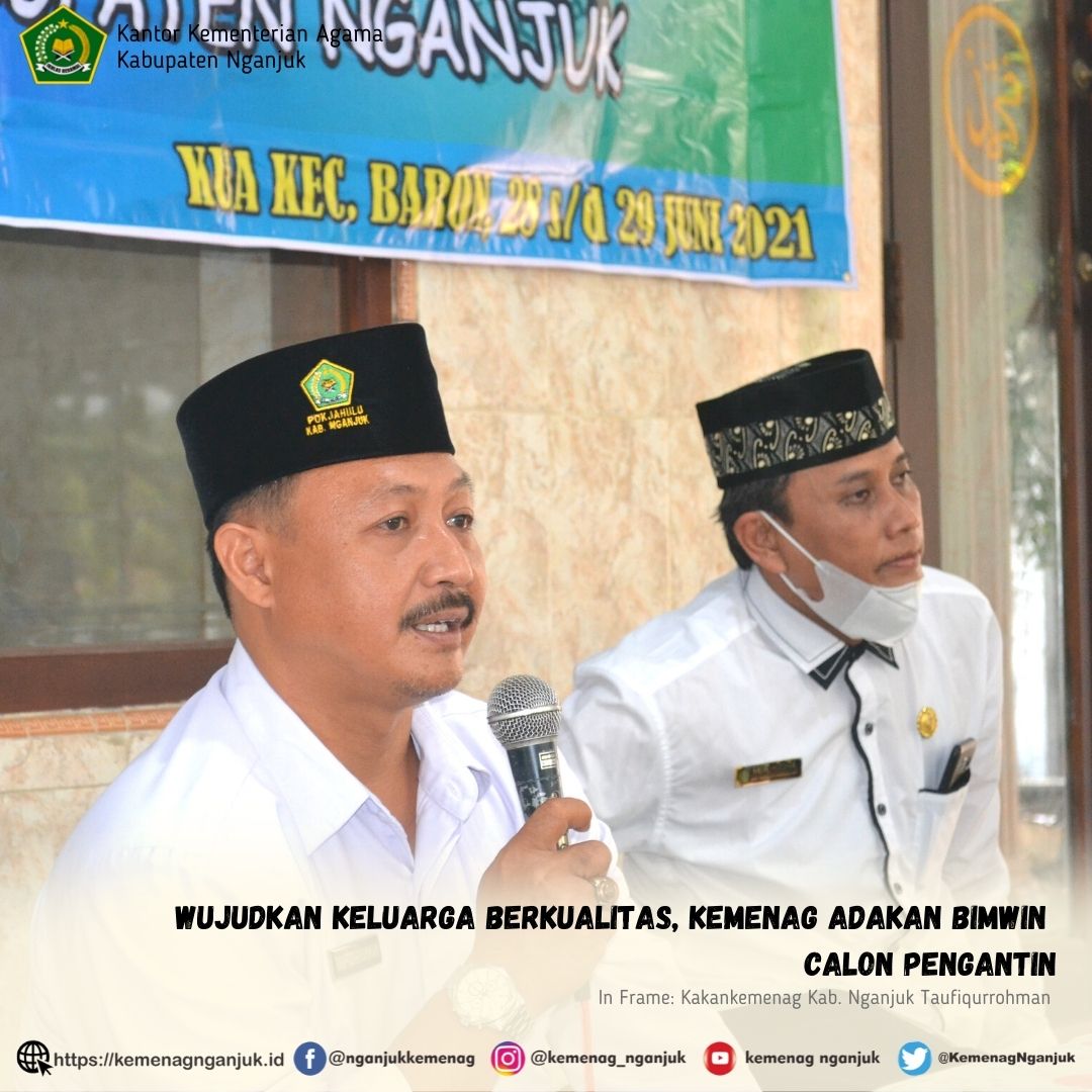 Wujudkan Keluarga Berkualitas, Kemenag Adakan Bimwin Calon Pengantin