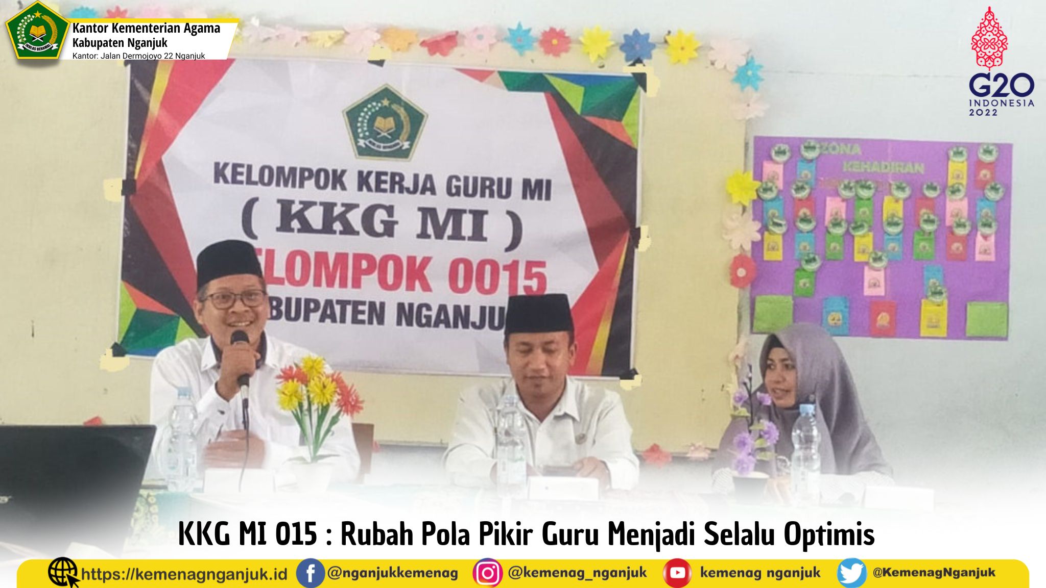 KKG MI 015 : Rubah Pola Pikir Guru Menjadi Selalu Optimis