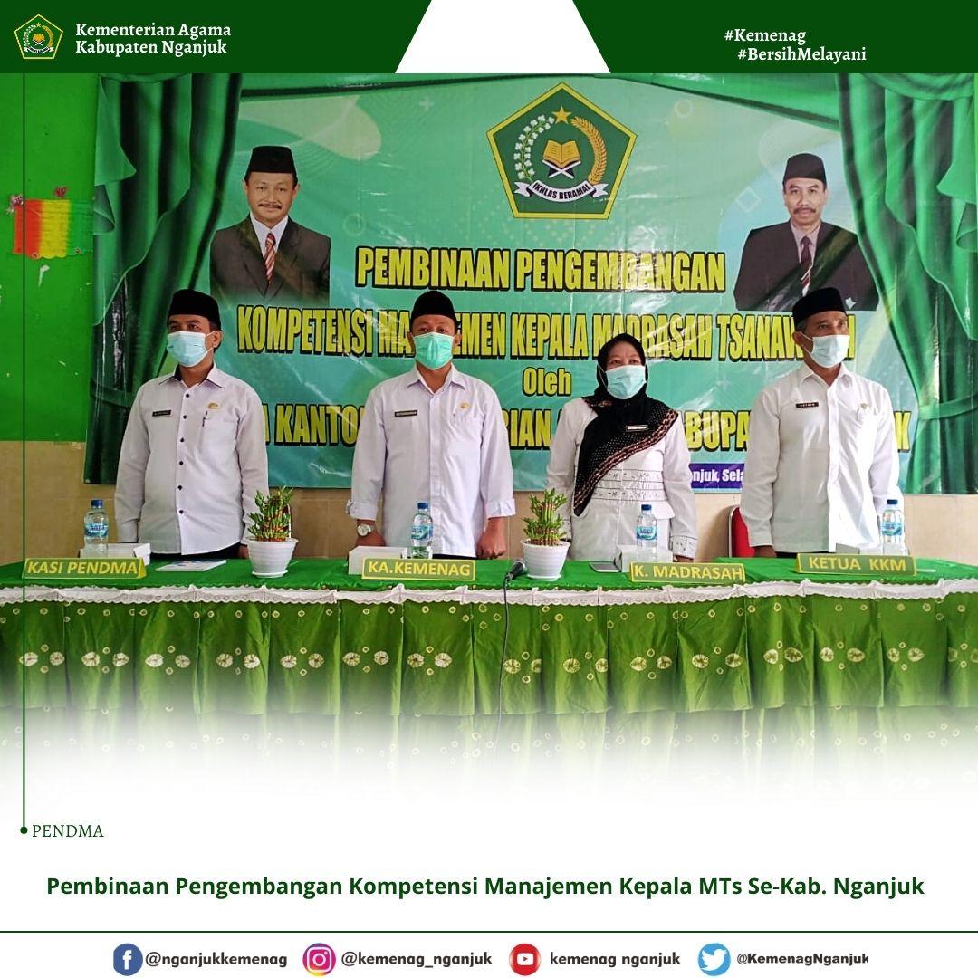 Pembinaan Pengembangan Kompetensi Kepala Madrasah Tingkat MTs Se-Kabupaten Nganjuk