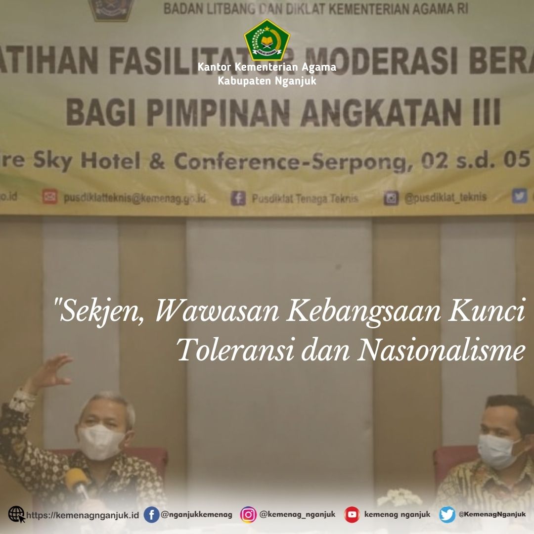 Nasional Sekjen, Wawasan Kebangsaan Kunci Toleransi dan Nasionalisme