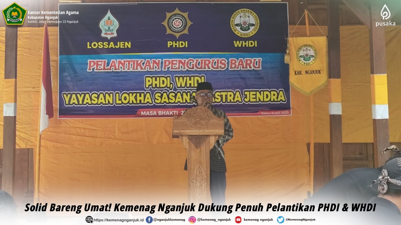 Solid Bareng Umat, Kemenag Nganjuk Dukung Penuh Pelantikan PHDI dan WHDI
