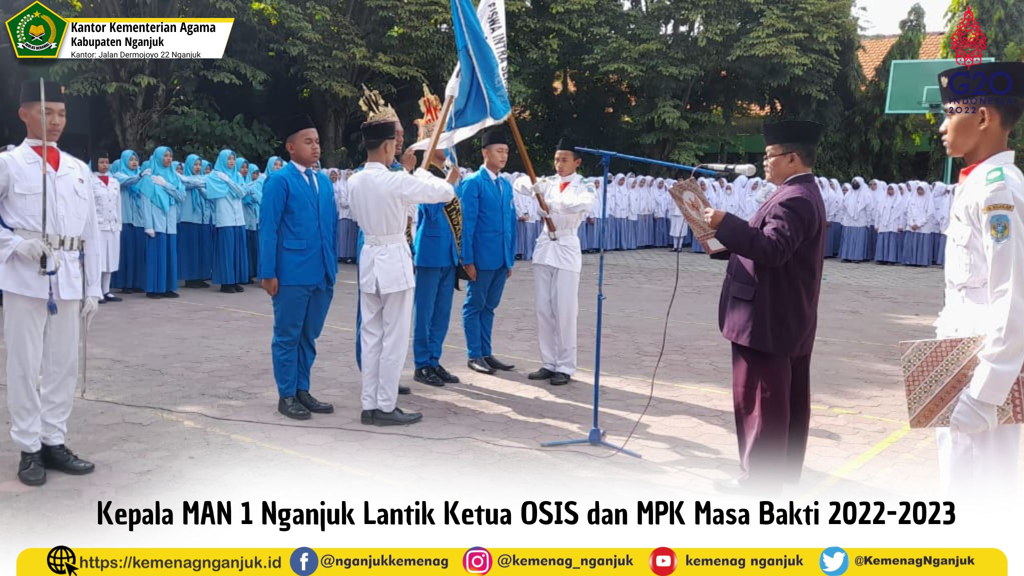 Kepala MAN 1 Nganjuk Lantik Ketua OSIS dan MPK Masa Bakti 2022-2023