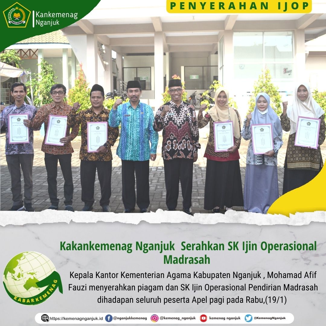 Kakankemenag Nganjuk  Serahkan SK Ijin Operasional Madrasah 