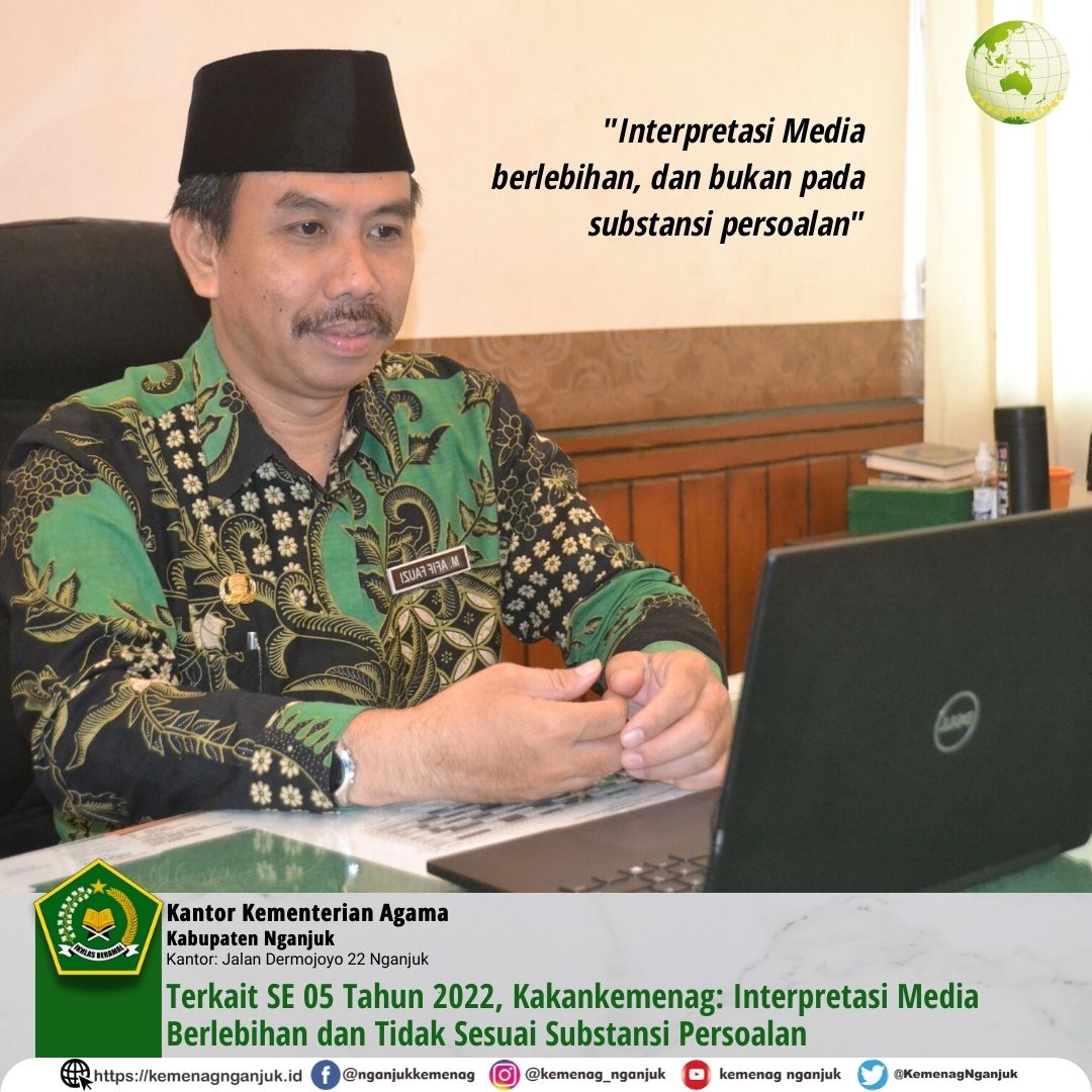 Terkait SE 05 Tahun 2022, Kakankemenag: Interpretasi Media Berlebihan dan Tidak Sesuai Substansi