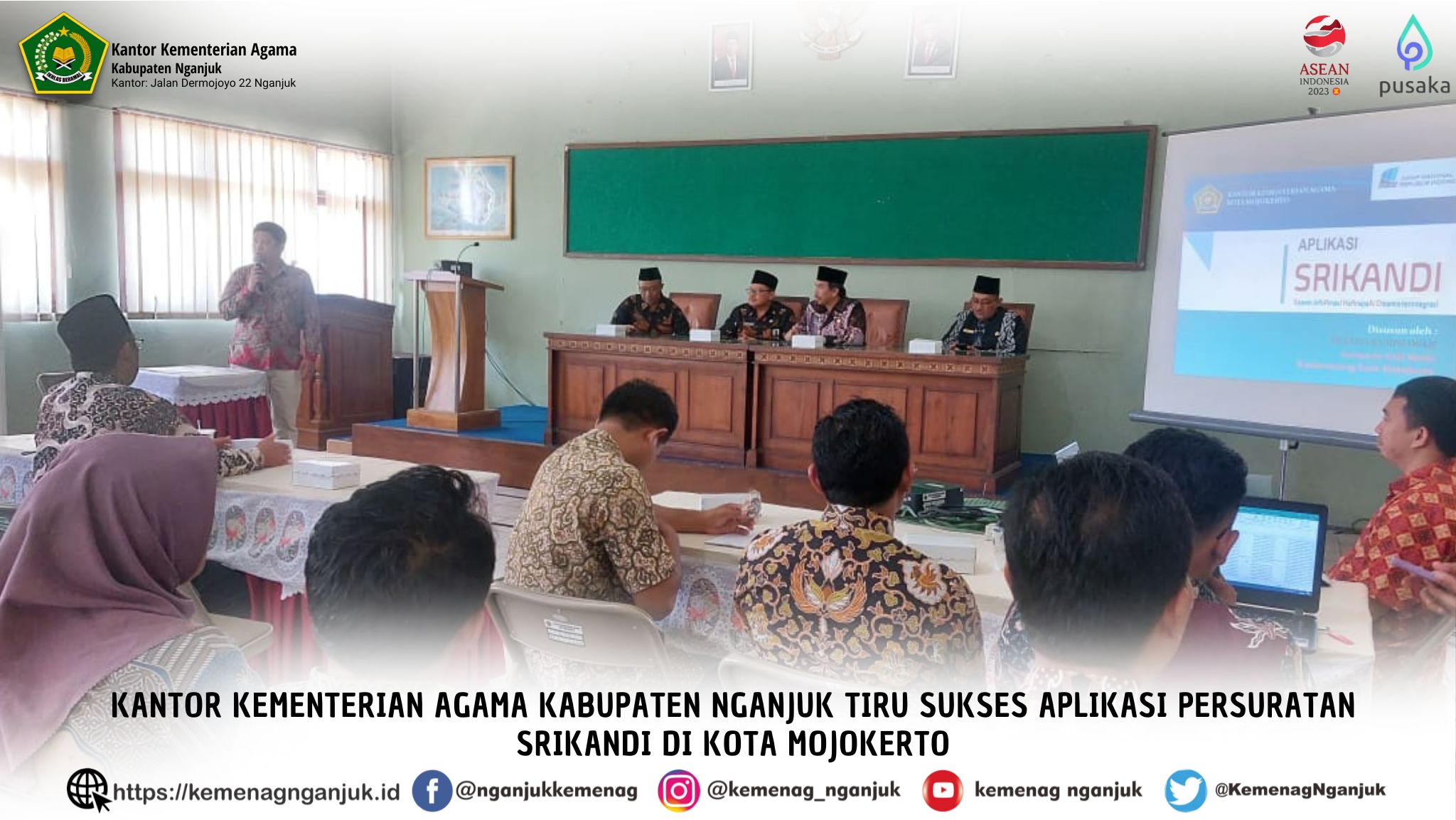 Kantor Kementerian Agama Kabupaten Nganjuk Tiru Sukses Aplikasi Persuratan Srikandi di Kota Mojokert