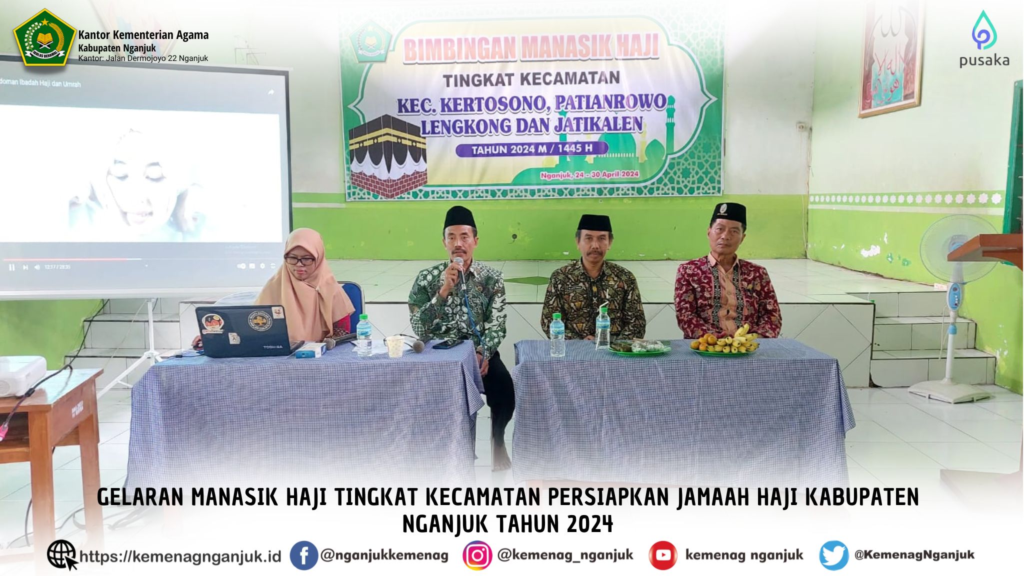 Gelaran Manasik Haji Tingkat Kecamatan Persiapkan Jamaah Haji Kabupaten Nganjuk Tahun 2024
