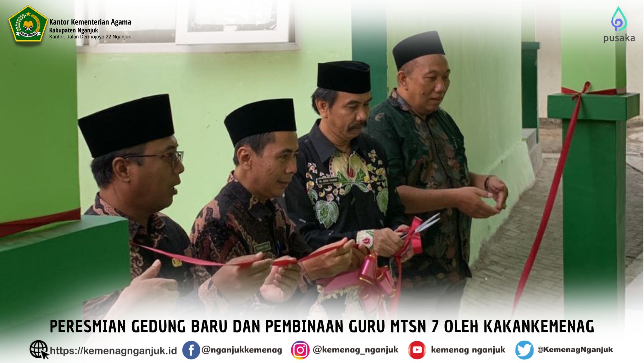 Peresmian Gedung Baru dan Pembinaan Guru MTsN 7 oleh Kakankemenag Kabupaten Nganjuk