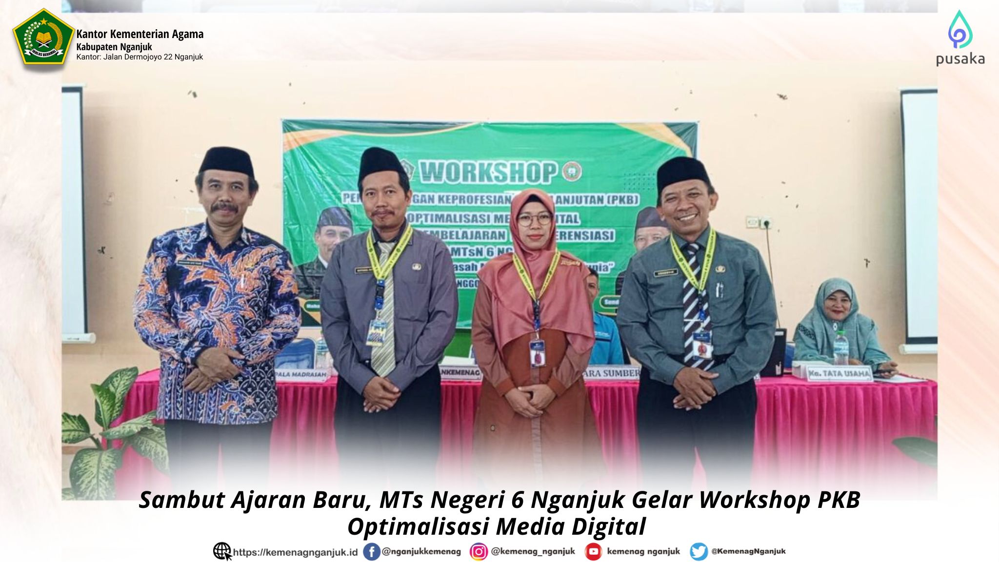 Sambut Ajaran Baru, MTs Negeri 6 Nganjuk Gelar Workshop PKB Optimalisasi Media Digital 