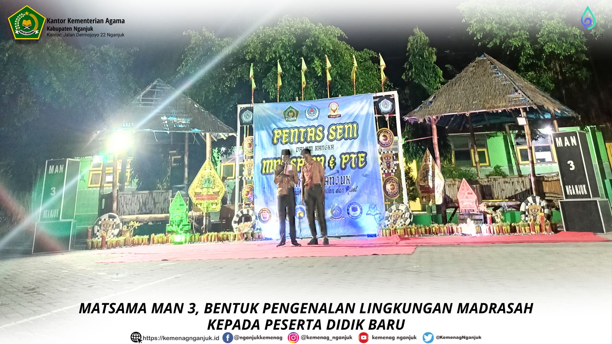 MATSAMA MAN 3, BENTUK PENGENALAN LINGKUNGAN MADRASAH KEPADA PESERTA DIDIK BARU