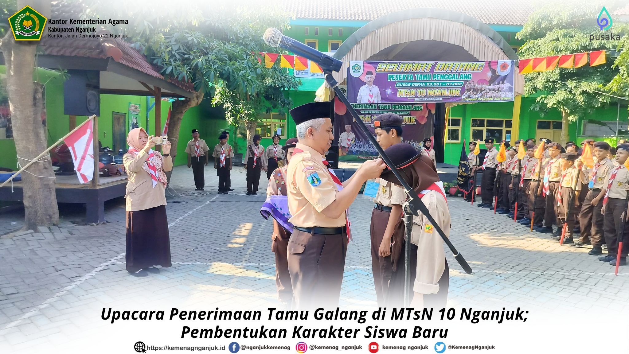 Upacara Penerimaan Tamu Galang di MTsN 10 Nganjuk; Pembentukan Karakter Siswa Baru