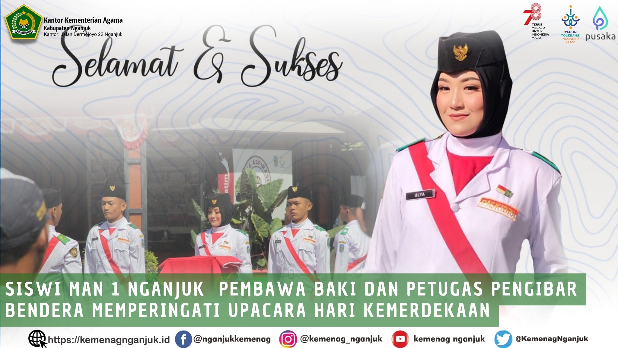 Siswi MAN 1 Nganjuk  Pembawa Baki Dan Petugas Pengibar Bendera Memperingati Upacara Hari Kemerdekaan