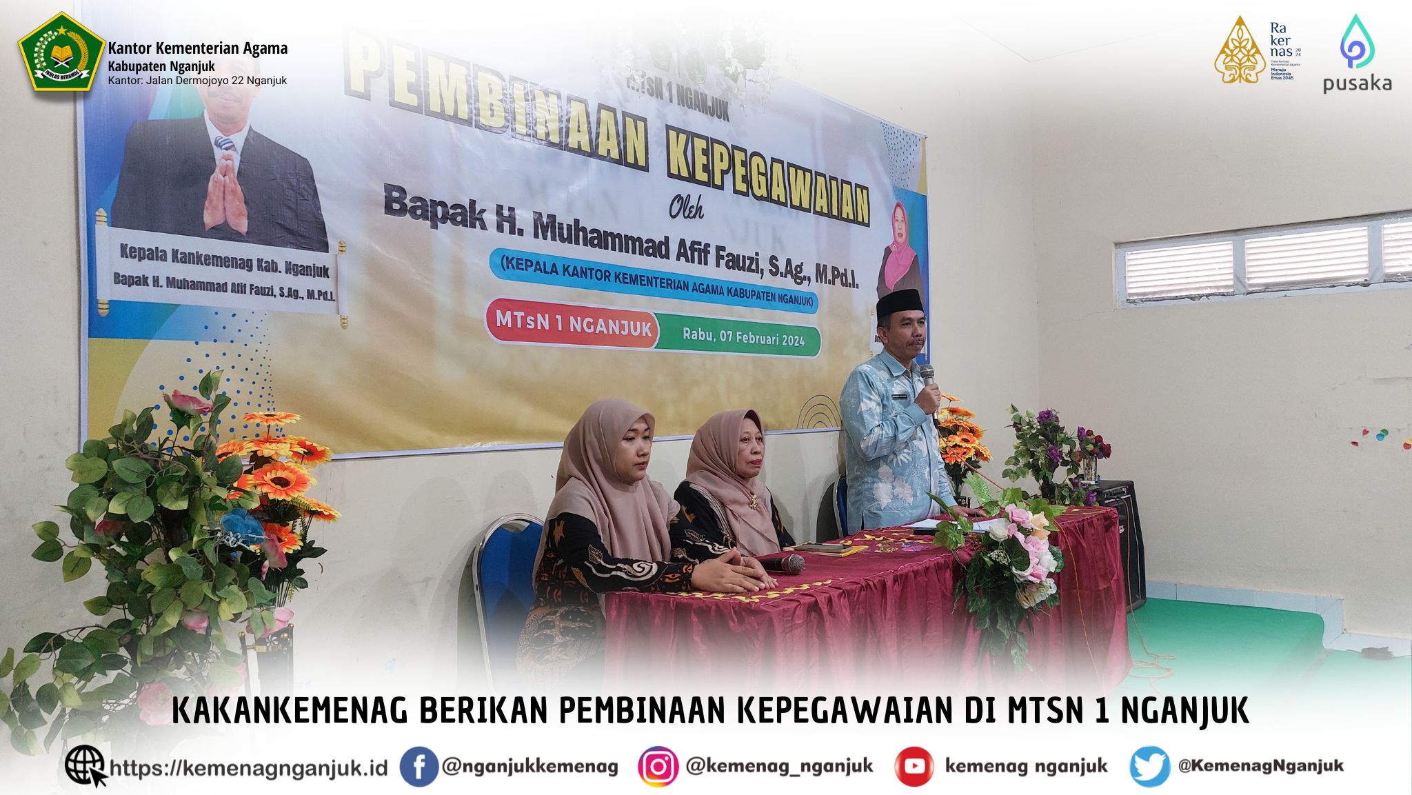 Kakankemenag Berikan Pembinaan Kepegawaian di MTsN 1 Nganjuk