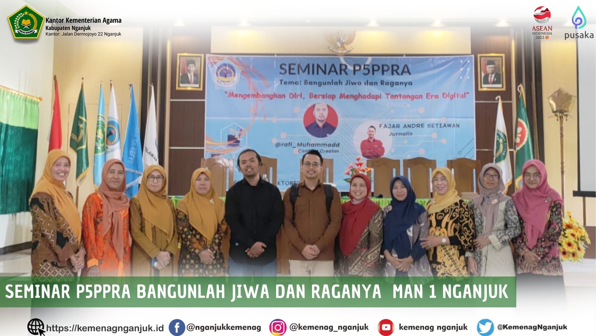 Seminar P5PPRA Bangunlah Jiwa dan Raganya  MAN 1 Nganjuk