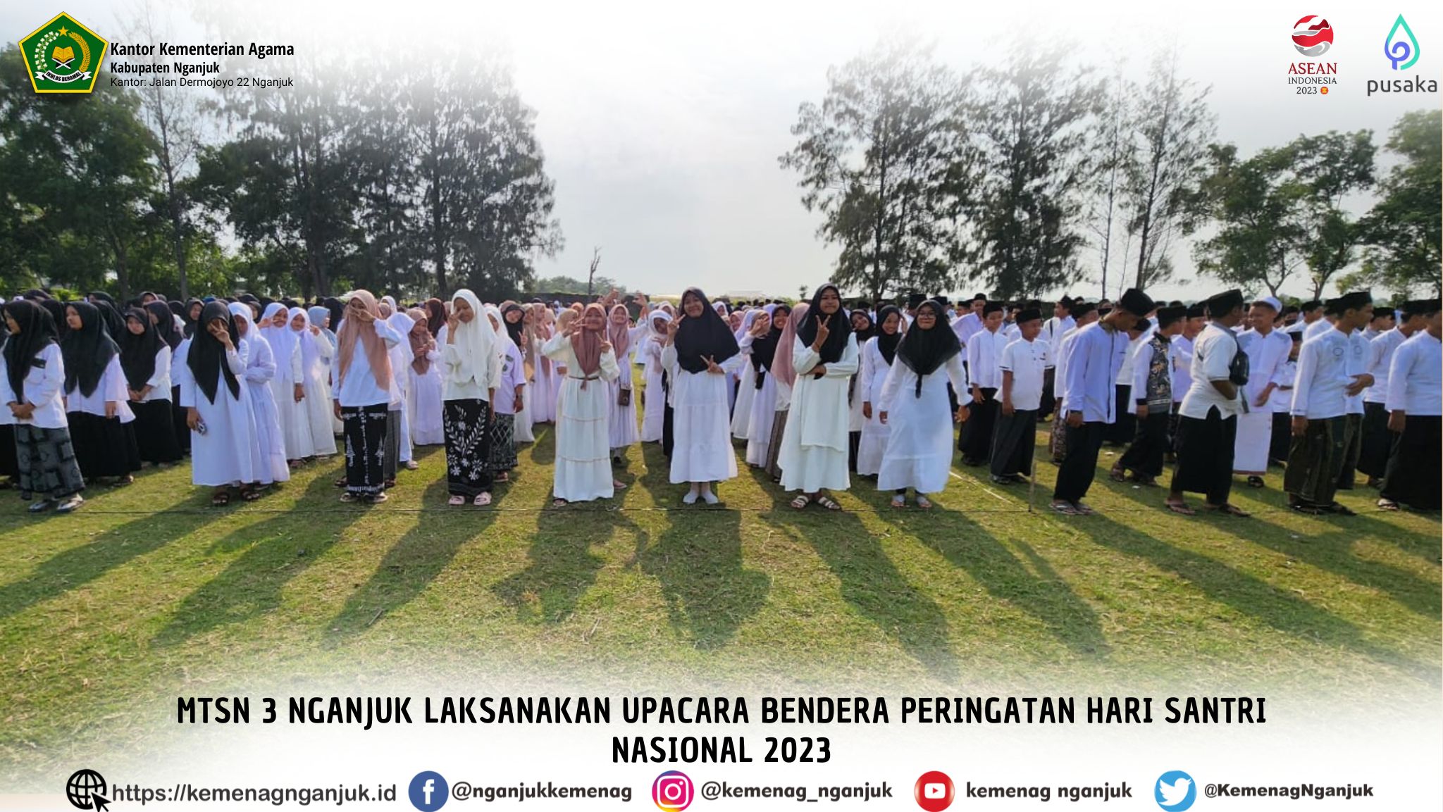 MTsN 3 Nganjuk Laksanakan Upacara Bendera Peringatan Hari Santri Nasional 2023